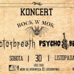 ROCK W MOK – Motorbreath i Psycho Beets